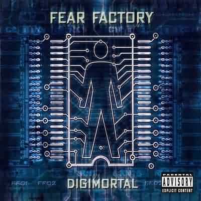 Fear Factory: "Digimortal" – 2001
